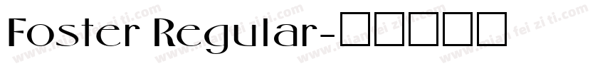 Foster Regular字体转换